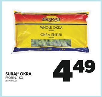 Real Canadian Superstore Suraj® okra offer