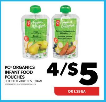 Real Canadian Superstore Pc® organics infant food pouches, 128 ml offer