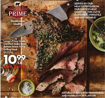 Longo's Longo's prime grade certified angus beef bottom sirloin tri-tip grilling steak offer