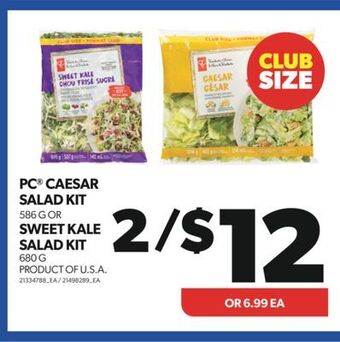 Real Canadian Superstore Pc® caesar salad kit, 586 g or sweet kale salad kit, 680 g offer