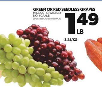 Real Canadian Superstore Green or red seedless grapes offer