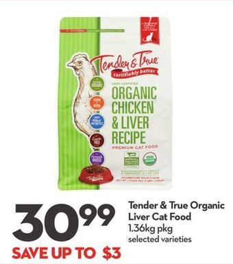 Longo's Tender & true organic liver cat food offer