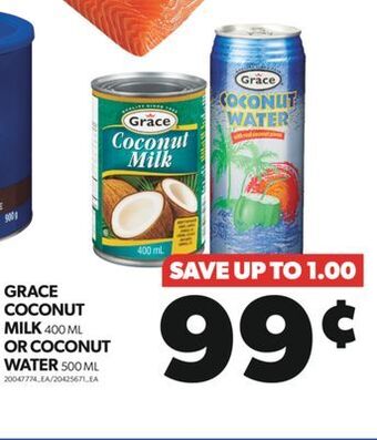 Real Canadian Superstore Grace coconut milk 400 ml or coconut water 500 ml offer