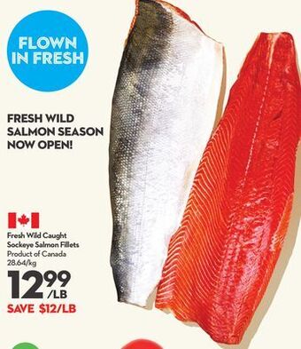 Longo's Fresh wild caught sockeye salmon fillets offer