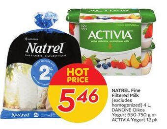Sobeys Fine filtered milk danone oikos yogurt 650-750 g or activia yogurt 12 pk offer