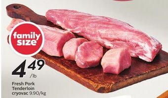 Sobeys Fresh pork tenderloin cryovac offer