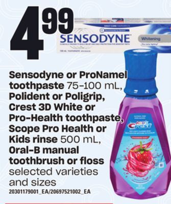 Loblaws Sensodyne or pronamel toothpaste, 75-100 ml, polident or poligrip, crest 3d white or pro-health toothpaste, scope pro health offer