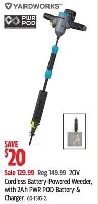 Canadian Tire Yardworks 20v cordless battery-powered weeder, with 2ah pwr pod battery & charger offer
