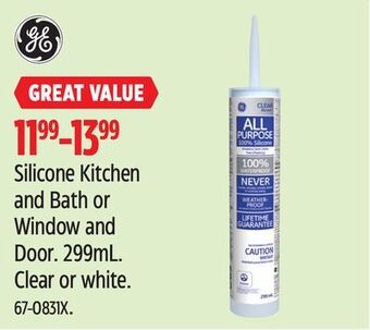 Canadian Tire Ge silicone kitchen and bath or window and door offer
