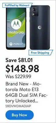 Walmart Brand new - motorola moto e13 64gb dual sim factory unlocked smartphone offer