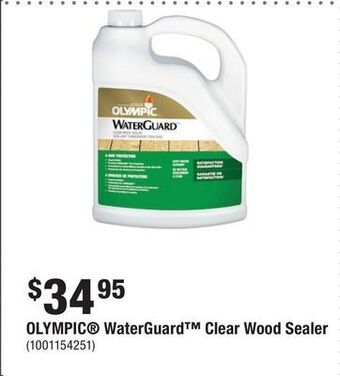 Home Depot Olympic® waterguard™ clear wood sealer offer