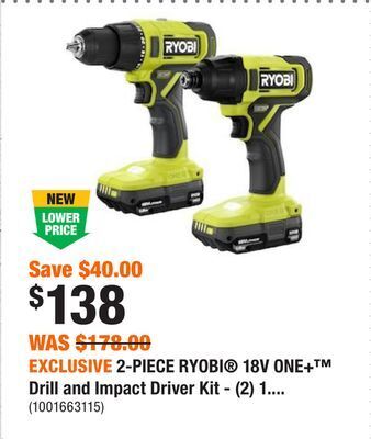 Home Depot Exclusive 2-piece ryobi® 18v one+™ drill and impact driver kit - (2) 1.5ah batteries and charger offer
