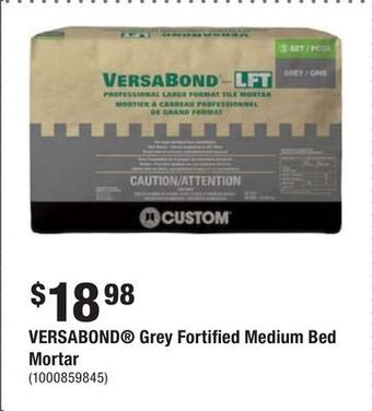 Home Depot Versabond® grey fortified medium bed mortar offer