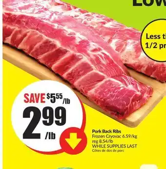 FreshCo Pork back ribs frozen cryovac 6.59/kg offer