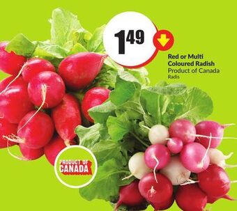 Chalo FreshCo Red or multi coloured radish product of canada offer