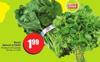 FreshCo Bunch spinach or methi product of canada offer