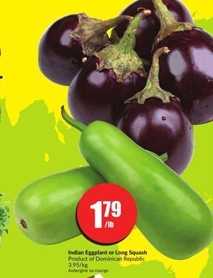 FreshCo Indian eggplant or long squash 3.95/kg offer