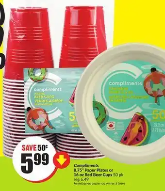 Chalo FreshCo Compliments 8.75 paper plates or 16 oz red beer cups 50 pk offer