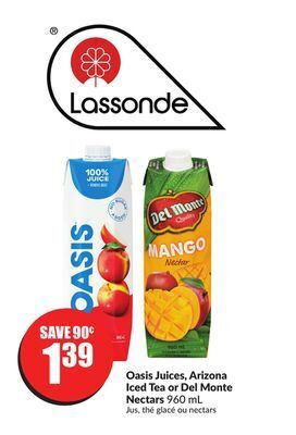 Chalo FreshCo Oasis juices, arizona iced tea or del monte nectars 960 ml offer