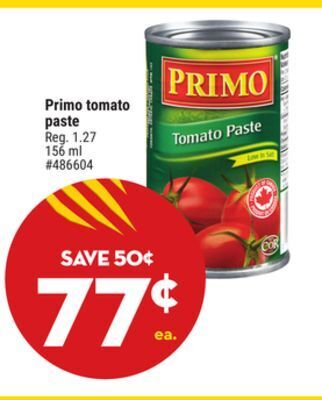 Giant Tiger Primo tomato paste offer