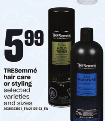 Zehrs Markets Tresemmé hair care or styling offer