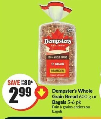 FreshCo Dempster's Whole Grain Bread 600 g or Bagels 5-6 pk offer