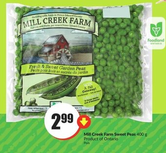 FreshCo Mill Creek Farm Sweet Peas 400 g offer