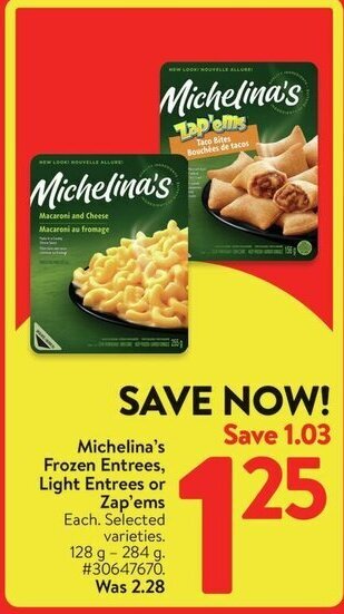 Walmart Michelina's Frozen Entrees, Light Entrees or Zap'ems 128 g - 284 g offer