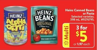 Walmart Heinz Canned Beans or Pasta 398 mL offer