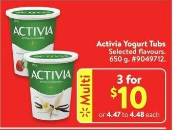 Walmart Activia Yogurt Tubs 650 g offer