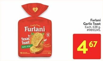 Walmart Furlani Garlic Toast 638 g offer
