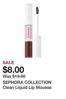 Sephora Sephora collection clean liquid lip mousse offer