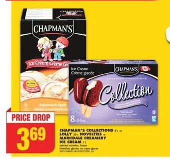 No Frills CHAPMAN'S COLLECTIONS or LOLLY NOVELTIES or MARKDALE CREAMERY ICE CREAM offer