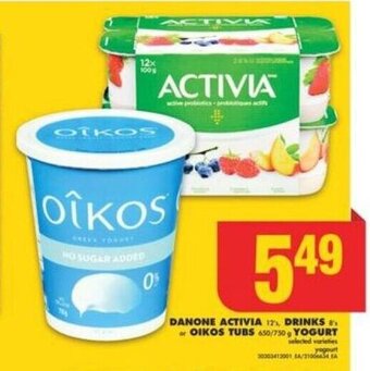 No Frills DANONE ACTIVIA DRINKS or OIKOS TUBS YOGURT offer