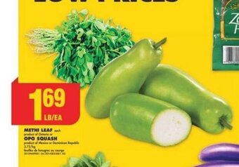 No Frills METHI LEAF or OPO SQUASH offer
