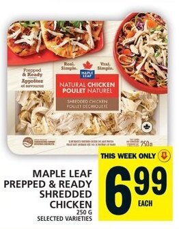 Food Basics MAPLE LEAF PREPPED & READY SHREDDED CHICKEN 250 G offer