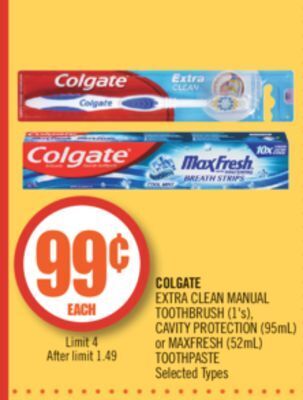 Shoppers Drug Mart Colgate extra clean manual toothbrush (1's), cavity protection (95ml) or maxfresh (52ml) toothpaste offer
