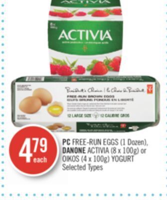 Shoppers Drug Mart Pc free-run eggs (1 dozen), danone activia (8 x 100g) or oikos (4 x 100g) yogurt offer