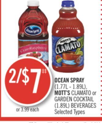 Shoppers Drug Mart Ocean spray (1.77l - 1.89l), mott's clamato or garden cocktail (1.89l) beverages offer