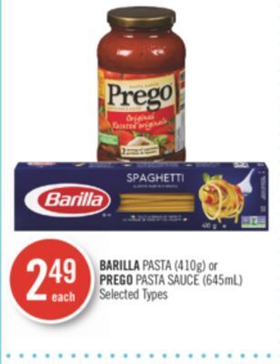 Shoppers Drug Mart Barilla pasta (410g) or prego pasta sauce (645ml) offer