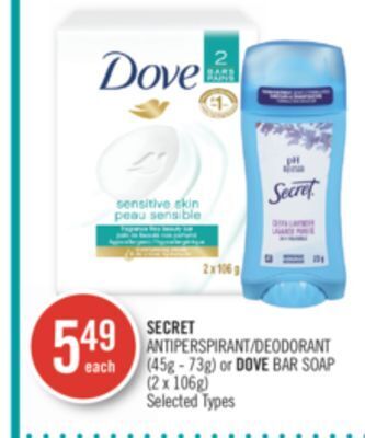 Shoppers Drug Mart Secret antiperspirant/deodorant (45g - 73g) or dove bar soap (2 x 106g) offer