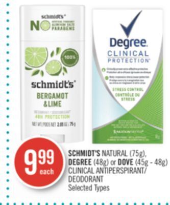 Shoppers Drug Mart Schmidt's natural (75g), degree (48g) or dove (45g - 48g) clinical antiperspirant/ deodorant offer
