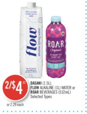 Shoppers Drug Mart Dasani (1.5l), flow alkaline (1l) water or roar beverages (532ml) offer