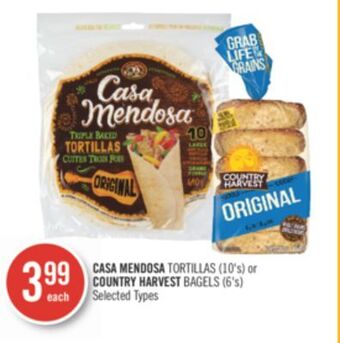 Shoppers Drug Mart Casa mendosa tortillas (10's) or country harvest bagels (6's) offer
