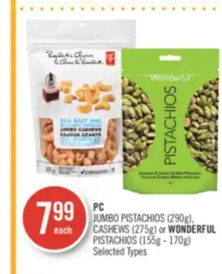Shoppers Drug Mart Pc jumbo pistachios (290g), cashews (275g) or wonderful pistachios (155g - 170g) offer