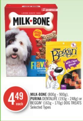 Shoppers Drug Mart Milk-bone (800g - 900g), purina dentalife (193g - 248g) or beggin' (163g - 170g) dog treats selected types offer
