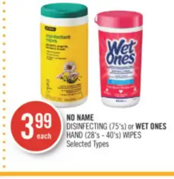 Shoppers Drug Mart No name disinfecting (75's) or wet ones hand (28's - 40's) wipes offer