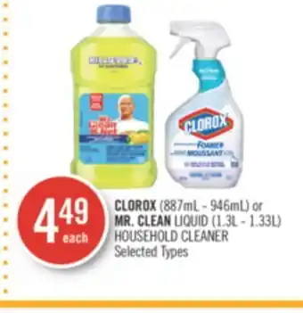 Shoppers Drug Mart Clorox (887ml - 946ml) or mr. clean liquid (1.3l - 1.33l) household cleaner offer