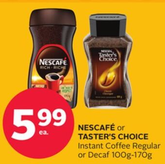 Rexall Nescafé or taster's choice instant coffee regular or decaf offer