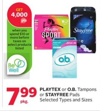 Rexall Playtex or o. b. tampons or stayfree pads offer